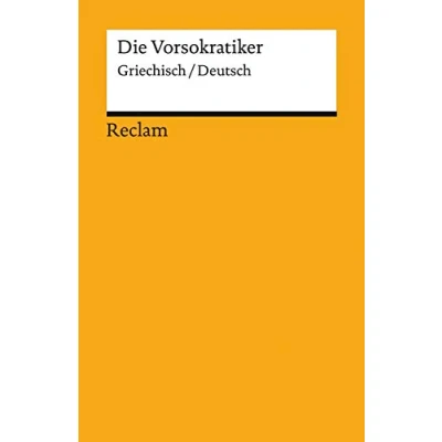 Afbeelding van Die Vorsokratiker: Griechisch/Deutsch: 14173