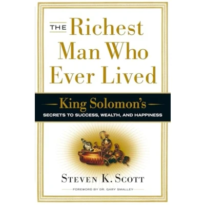 Afbeelding van The Richest Man Who Ever Lived: King Solomon&#039;s Secrets to Success, Wealth, and Happiness
