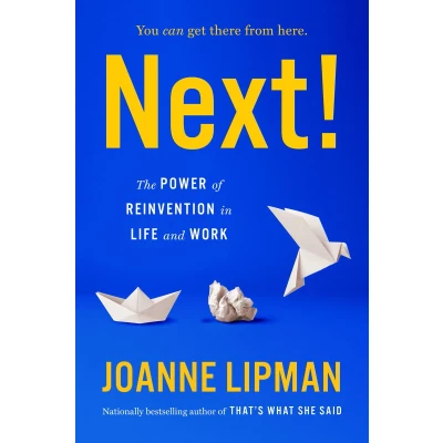 Afbeelding van Next!: The Power of Reinvention in Life and Work