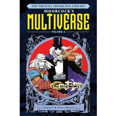Afbeelding van MICHAEL MOORCOCK LIBRARY Multiverse HC 02: Moorcock&#039;s