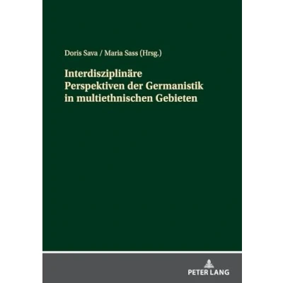 Afbeelding van Interdisziplinaere Perspektiven der Germanistik in multiethnischen Gebieten