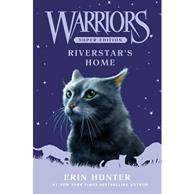 Afbeelding van Warriors Super Edition: Riverstar&#039;s Home (Warriors Edition, 16)