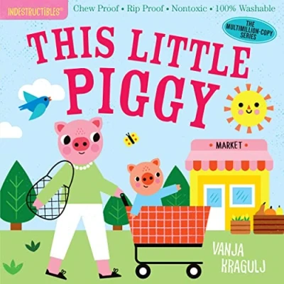 Afbeelding van Indestructibles: This Little Piggy: Chew Proof · Rip Nontoxic 100% Washable (Book for Babies, Newborn Books, Safe to Chew)