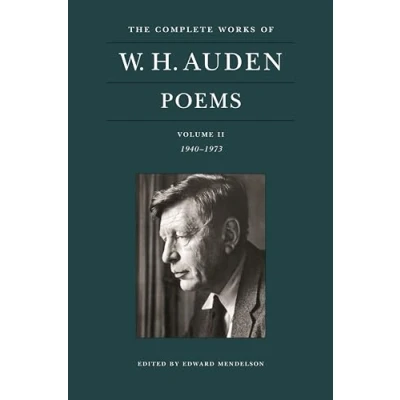 Afbeelding van The Complete Works of W. H. Auden: Poems, Volume II: 1940 1973: 2