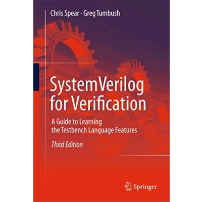 Afbeelding van Systemverilog for Verification: A Guide to Learning the Testbench Language Features