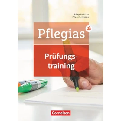 Afbeelding van Pflegias Generalistische Pflegeausbildung Zu allen Bänden. Prüfungstraining
