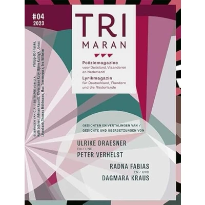 Afbeelding van Trimaran: Lyrikmagazin für Deutschland, Flandern und die Niederlande Poëziemagazine voor Duitsland, Vlaanderen en Nederland #04/2023