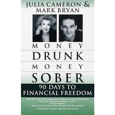 Afbeelding van Money Drunk/Money Sober: 90 Days to Financial Freedom