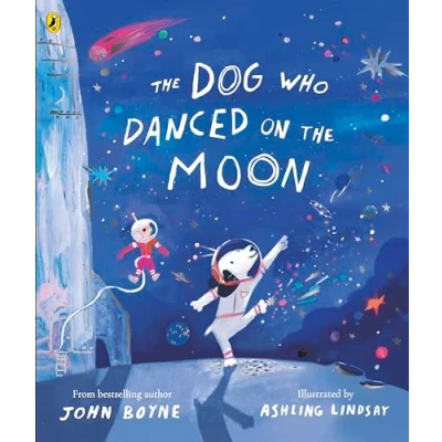 Afbeelding van the Dog Who Danced on Moon: A rhyming bedtime story from bestselling author