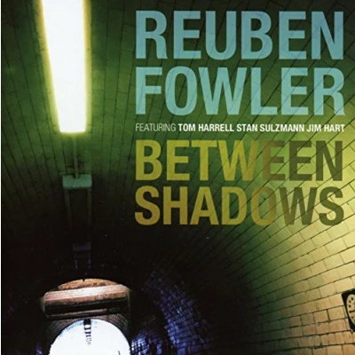 Afbeelding van Reuben Fowler Between Shadows (CD)