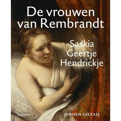 Afbeelding van De vrouwen van Rembrandt (Hardback)