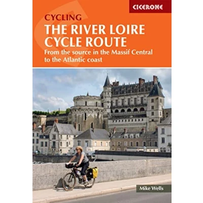 Afbeelding van Loire cycle route cycling the: From the Source in Massif Central to Atlantic Coast