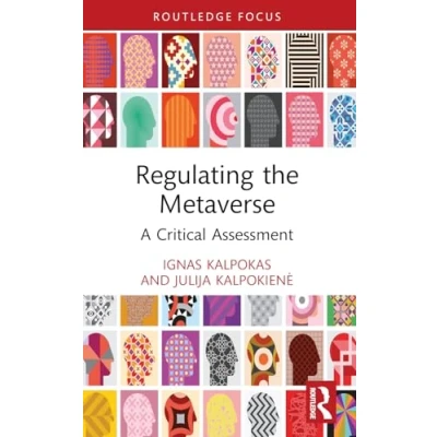 Afbeelding van Regulating the Metaverse: A Critical Assessment