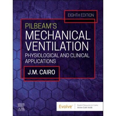 Afbeelding van Pilbeam&#039;s Mechanical Ventilation: Physiological and Clinical Applications