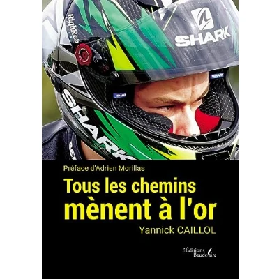 Afbeelding van Tous les chemins mènent à l&#039;or