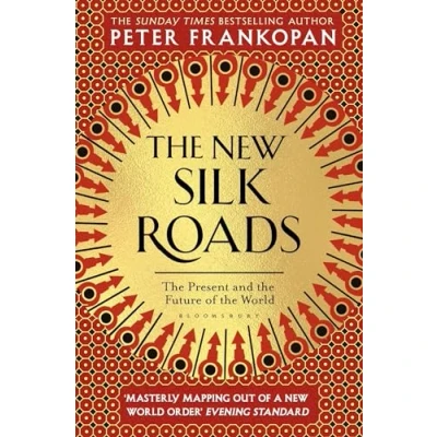 Afbeelding van the New Silk Roads: Present and Future of World