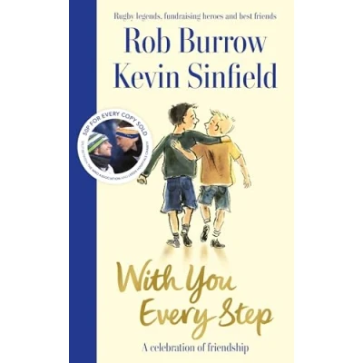 Afbeelding van With You Every Step: A Celebration of Friendship by Rob Burrow and Kevin Sinfield