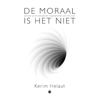 Afbeelding van De moraal is het niet (Paperback)