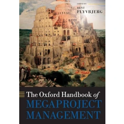 Afbeelding van The Oxford Handbook of Megaproject Management