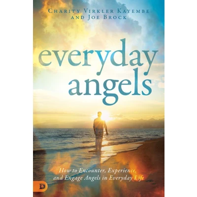 Afbeelding van Everyday Angels: How to Encounter, Experience, and Engage Angels in Life