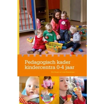 Afbeelding van Pedagogisch kader kindercentra 0 4 jaar (Hardback)