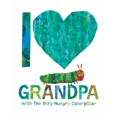 Afbeelding van I Love Grandpa with The Very Hungry Caterpillar