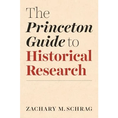 Afbeelding van The Princeton Guide to Historical Research: 20