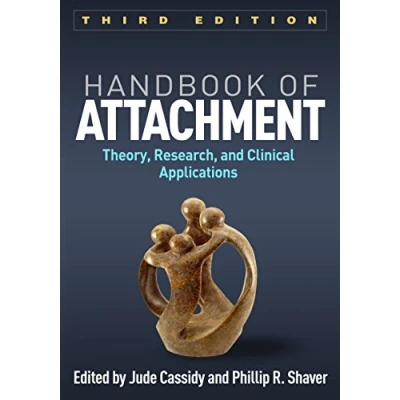 Afbeelding van Handbook of Attachment: Theory, Research, and Clinical Applications