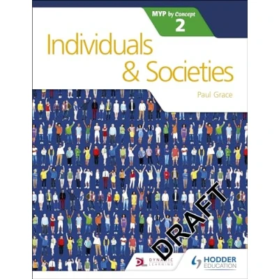 Afbeelding van Individuals and Societies for the IB MYP 2: Hodder Education Group