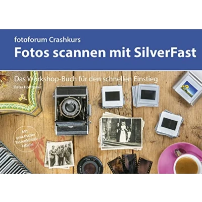 Afbeelding van Crashkurs Fotos scannen mit SilverFast: Das Workshop Buch für den schnellen Einstieg: 7