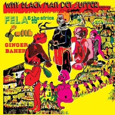 Afbeelding van Fela Kuti Why Black Man Dey Suffer (LP)