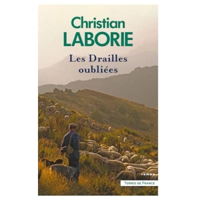 Afbeelding van Les drailles oubliées: Tome 2, L&#039;appel des