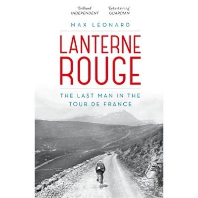 Afbeelding van Lanterne Rouge: the Last Man in Tour de France