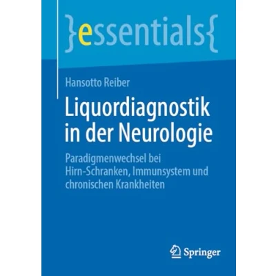 Afbeelding van Liquordiagnostik in der Neurologie: Paradigmenwechsel bei Hirn Schranken, Immunsystem und chronischen Krankheiten