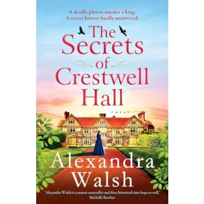 Afbeelding van The Secrets of Crestwell Hall: BRAND NEW utterly captivating, emotional timeslip novel from Alexandra Walsh for 2024