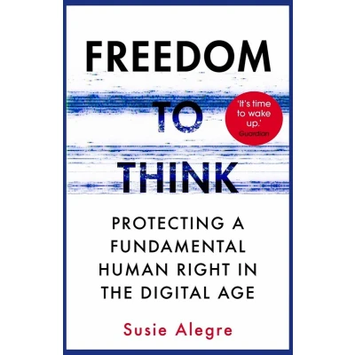 Afbeelding van Freedom to Think: Protecting a Fundamental Human Right in the Digital Age