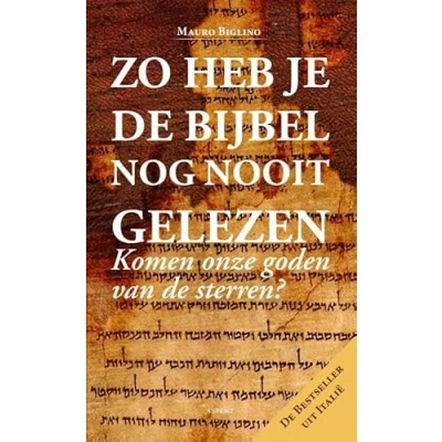 Afbeelding van Zo heb je de Bijbel nog nooit gelezen
