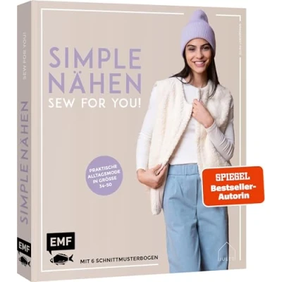 Afbeelding van simple NÄHEN Sew for you! Praktische Alltagsmode in Größe 34 50: Stylische Kleidung aus Webware, Baumwollstoffen, Musselin und Co. Mit 6 Schnittmusterbogen