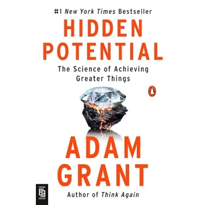 Afbeelding van Hidden Potential: The Science of Achieving Greater Things