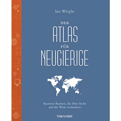Afbeelding van Der Atlas für Neugierige: Kuriose Karten, die Ihre Sicht auf Welt verändern