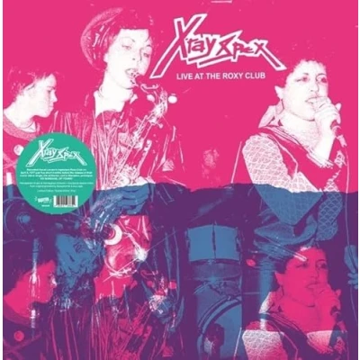 Afbeelding van X Ray Spex Live At the Roxy Club, 1977 (LP)