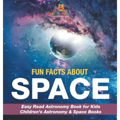 Afbeelding van Fun Facts about Space Easy Read Astronomy Book for Kids Children&#039;s &amp; Books