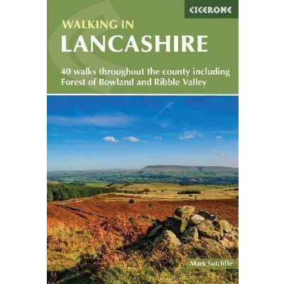 Afbeelding van Walking in Lancashire: 40 walks throughout the county including Forest of Bowland and Ribble Valley
