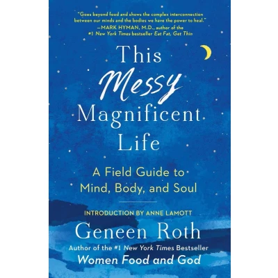 Afbeelding van This Messy Magnificent Life: A Field Guide to Mind, Body, and Soul