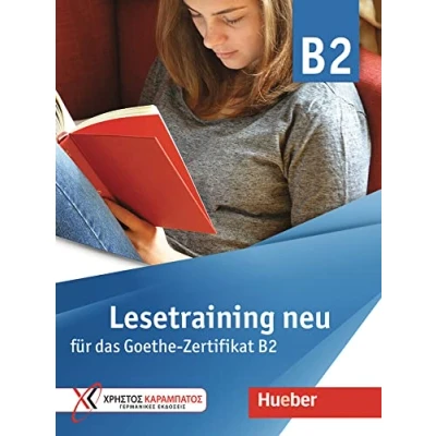 Afbeelding van Goethe ZERTIF B2 Lesetraining neu B2: für das Zertifikat / Übungsbuch