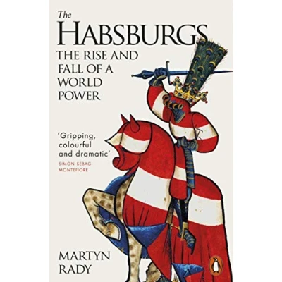 Afbeelding van The Habsburgs: Rise and Fall of a World Power