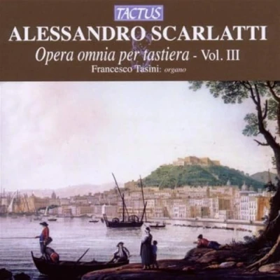 Afbeelding van Francesco Tasini Opera Omnia Per Tastiera Volume III (CD)