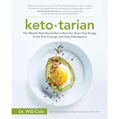 Afbeelding van Ketotarian: The (Mostly) Plant Based Plan to Burn Fat, Boost Your Energy, Crush Cravings, and Calm Inflammation: A Cookbook