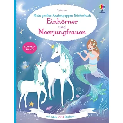 Afbeelding van Mein großes Anziehpuppen Stickerbuch: Einhörner und Meerjungfrauen: mit über 770 Stickern