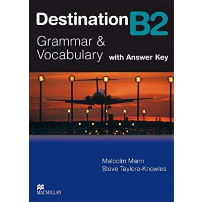 Afbeelding van Destination B2. Grammar; Vocabulary / Student&#039;s Book with Key